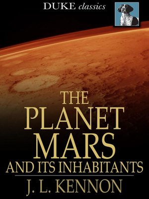 cover image of The Planet Mars and Its Inhabitants